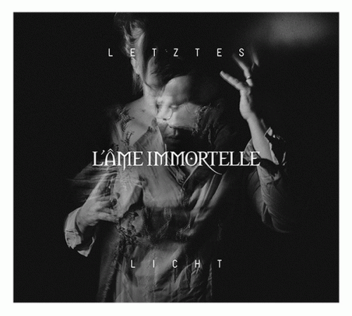 L'Âme Immortelle : Letztes Licht